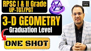 3D Geometry in One Shot  Graduation Level for RPSC I amp II Grade  UP TGTPGT [upl. by Nesyrb]