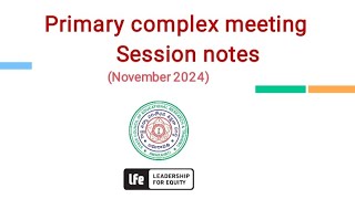 Primary School Complex Meeting November Session wise notes single PPT Explanation apscert apgovt [upl. by Katlin]