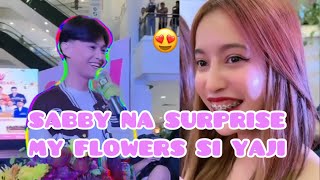 SABBY NA SURPRISE AT KINILIG 😍 YAJI MAY DALANG FLOWERS PARA SA KANYA 😍😍😍 YABBY YABBY FOREVER [upl. by Eniluap]