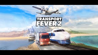 Transport Fever 2 26 RB13 QuerenhorstOberdollingTimelapse [upl. by Anail304]