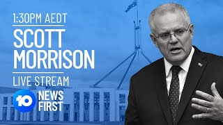 LIVE Scott Morrison Press Conference  10 News First [upl. by Schoening]