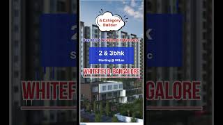 Flats under 1Cr in Whitefield Bangalore  ☎️9019849801 [upl. by Anaicilef]