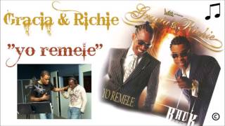 Yo Remele by Gracia Delva amp Richie [upl. by Repmek]