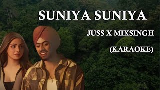 SUNIYA SUNIYA CUSTOM INSTRUMENTAL  JUSS X MIX SINGH [upl. by Annairt304]