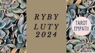 Tarot  czytanie Ryby ♓ Luty 2024 [upl. by O'Neill698]