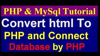 How to Convert HTML Template to PHP  Needed Function for MySQL  PHP Mysql Project Tutorial part 1 [upl. by Lowis178]