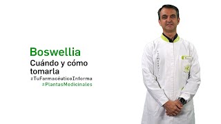 Boswellia cuándo y cómo tomarla  Tu Farmacéutico Informa PlantasMedicinales [upl. by Aicac727]