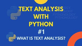 Text Analysis with Python What is text analysis [upl. by Hefter]