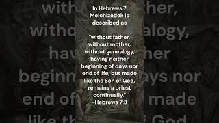 Who Is Melchizedek In The Bible [upl. by Stavros948]