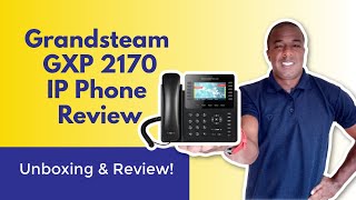 Grandstream GXP 2170 IP Phone Unboxing amp Review  12 Line VOIP Phone [upl. by Haletky722]