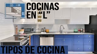 Cocinas en L  Tipos de Cocinas Modernas Parte 35 [upl. by Bertila705]