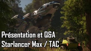 Présentation et QampA des MISC Starlancer Max et TAC [upl. by Peri]