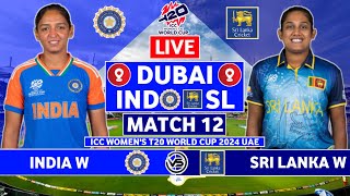 ICC Womens T20 World Cup Live India W vs Sri Lanka W Live  IND W vs SL W Live Scores amp Commentary [upl. by Eirek]