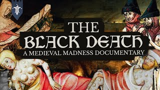 The Black Death amp How It Ravaged Europe  Medieval Documentary [upl. by Eladroc910]