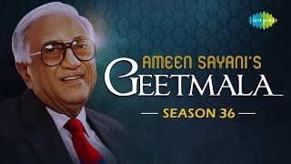 Ameen Sayanis Geetmala  Season 36  Audio Jukebox  Piya Bina Piya Bina  Chain Se Humko Kabhi [upl. by Evaleen]