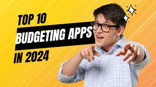 Top 10 Budgeting Apps You Need in 2024 💰📱 [upl. by Ellynn]