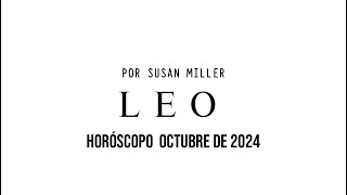 Horóscopo Leo Octubre 2024 por Susan Miller Traducido en Español [upl. by Aneed]