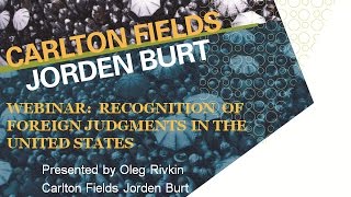 Recognition of Foreign Judgments in the United States Webinar [upl. by Matthia]