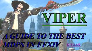 FFXIV Viper 705 Deep Dive Full Guide [upl. by Laine]