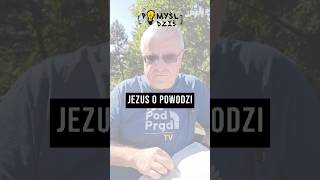 🟢 Jezus o powodzi PomyślDziś 2013 [upl. by Akerboom]