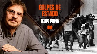 Felipe Pigna Golpes de Estado  Los Libros de la Buena Memoria [upl. by Rochell]