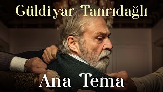 Güldiyar Tanrıdağlı  Ana Tema  Baba  Orijinal Dizi Müzikleri Official Audio [upl. by Asillam539]