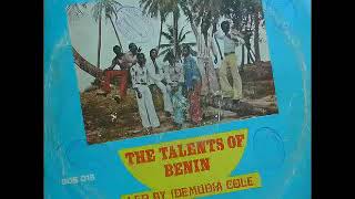 The Talents Of Benin Led By Idemudia Cole  St Ewakpe 70s Naija Highlife Folk Afro FULL Album [upl. by Anoet]