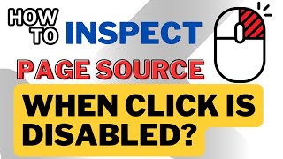 How to Inspect Html Page Source When Clicking is Disabled [upl. by Ettenaj812]