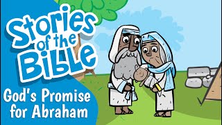 Gods Promise for Abraham  Stories of the Bible [upl. by Eelah]