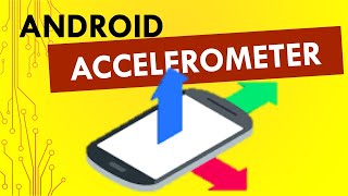 Android Studio Phone Accelerometer Shake Sensor and Line Graph [upl. by Wheelwright]