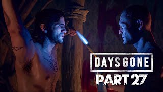 DAYS GONE GAMEPLAY PART 27 [upl. by Jarlath53]