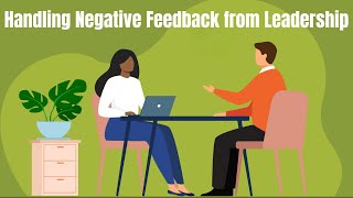 Negative Feedback from Leadership  Hypothetical Question amp Answer [upl. by Aihsaei]