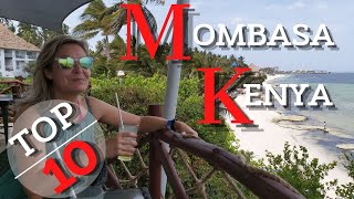 10 Amazing Things to See and Do in Mombasa  10 Highlights not to be missed  Mombasa  Kenya [upl. by Litton]