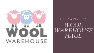 ANOTHER WOOL WAREHOUSE HAUL [upl. by Nette]