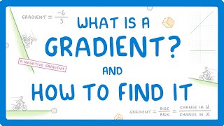 GCSE Maths  How to Find the Gradient of a Straight Line 65 [upl. by Tonjes]