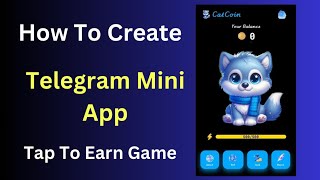 How To Create Telegram Mini App Like Tapswap NotCoin [upl. by Reece]