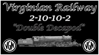 Virginian 2 10 10 2 Double Decapod Breakdown [upl. by Anifares235]