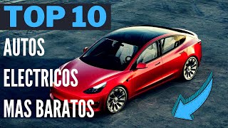 Cuales son los 10 Autos eléctricos mas baratos de México [upl. by Enad852]