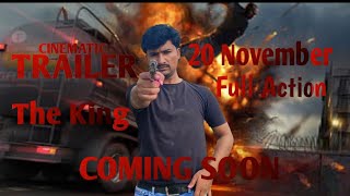 THE KING TRAILER New Short Action VideoComing SoonSakir AliFullHD 2024Bactionteam [upl. by Ennahoj]