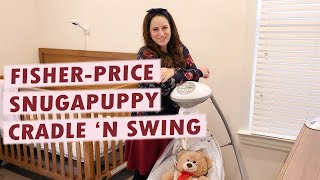 FISHERPRICE SNUGAPUPPY CRADLE N SWING REVIEW [upl. by Sidonie]