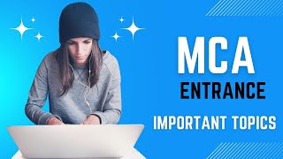 IMPORTANT TOPICS MCA ENTRANCE EXAMINATION 2023 calicutuniversity bsccs bca mcaentrance MCA [upl. by Suoiradal]