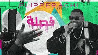 Fa9la  Flipperachi Official Audio  فصلة  new trending songsubscribe my channeltrending [upl. by Ko]