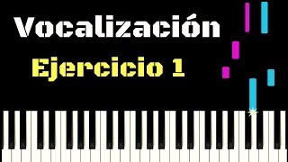 EJERCICIO DE VOCALIZACIÓN 1  Tutorial piano [upl. by Brigg]