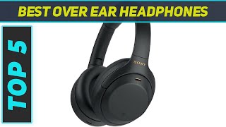 5 Best Over Ear Headphones in 2024 [upl. by Ru]