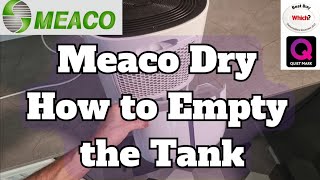 Meaco Dry ABC Dehumidifier How to Empty the Water Tank [upl. by Annovaj]