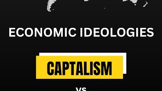 Economic Ideologies Capitalism vs Communism vs Socialism [upl. by Ydualc381]