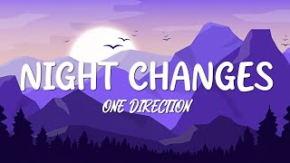 Night changesOne direction Lyrics [upl. by Sema]