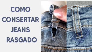 Como consertar jeans rasgado [upl. by Ankeny765]