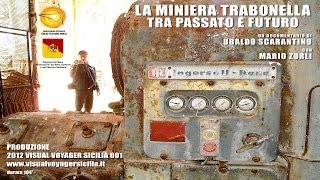 La Miniera Trabonella  Sicilian sulfur mine conwith Mario Zurli [upl. by Tallia]