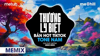 Thương Ly Biệt Giọng Nam Remix  Chu Thúy Quỳnh  Nhạc Nền TikTokKhi yêu cứ ngỡ nên thơ tình yêu [upl. by Tomasz898]